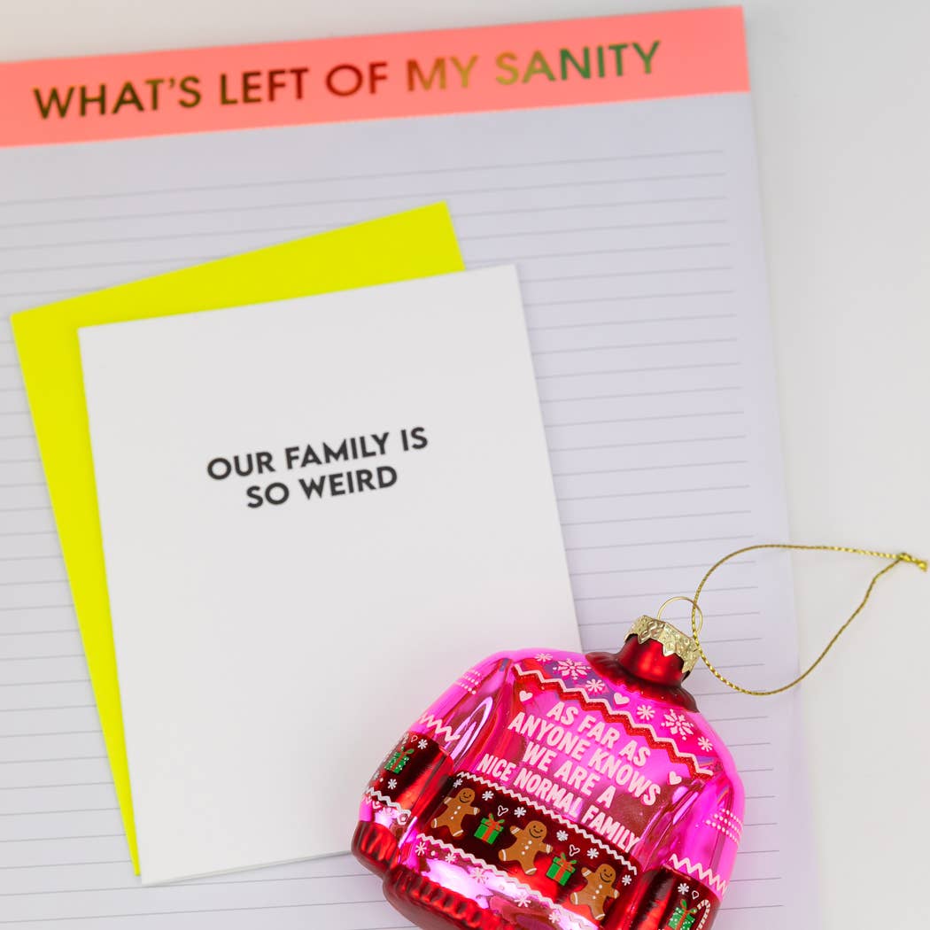 Ornament - We're Nice Normal Family