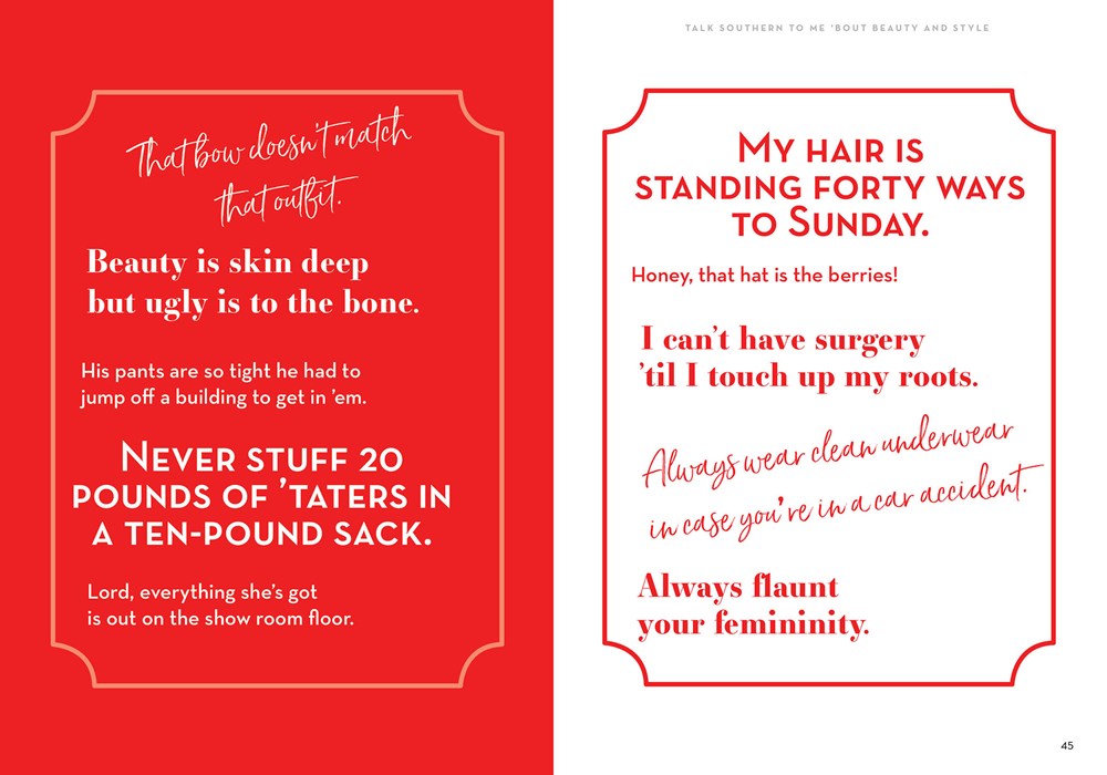 Talk Southern To Me: Stories & Sayings To Accent Your Life Book