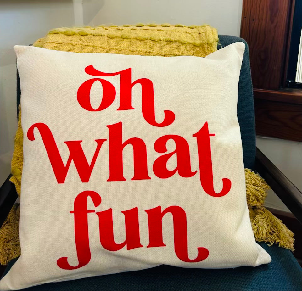 Oh What Fun Pillow