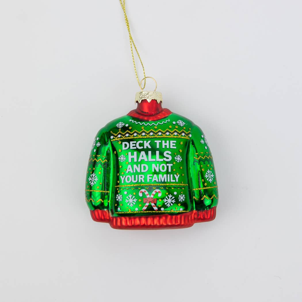 Ornament - Deck The Halls, Not Your Family