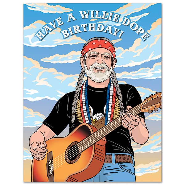 Greeting Card - Have a Willie Dope Birthday