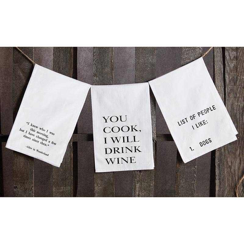 Tea Towel - You Cook I Will Drink Wine