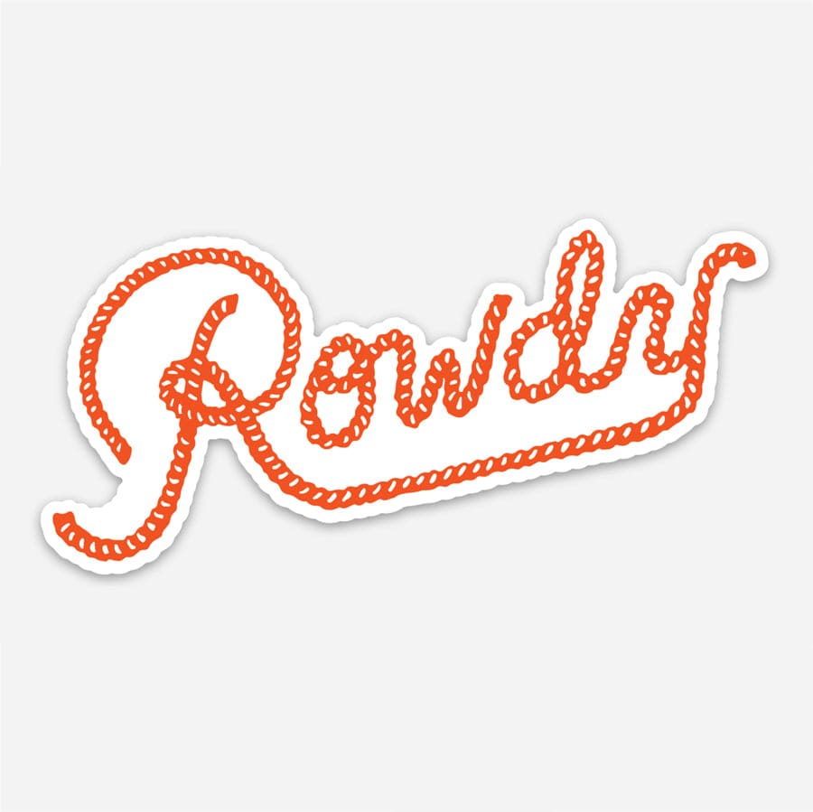 Sticker - Rowdy