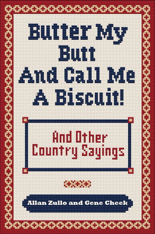 Book- Butter My Butt and Call Me a Biscuit