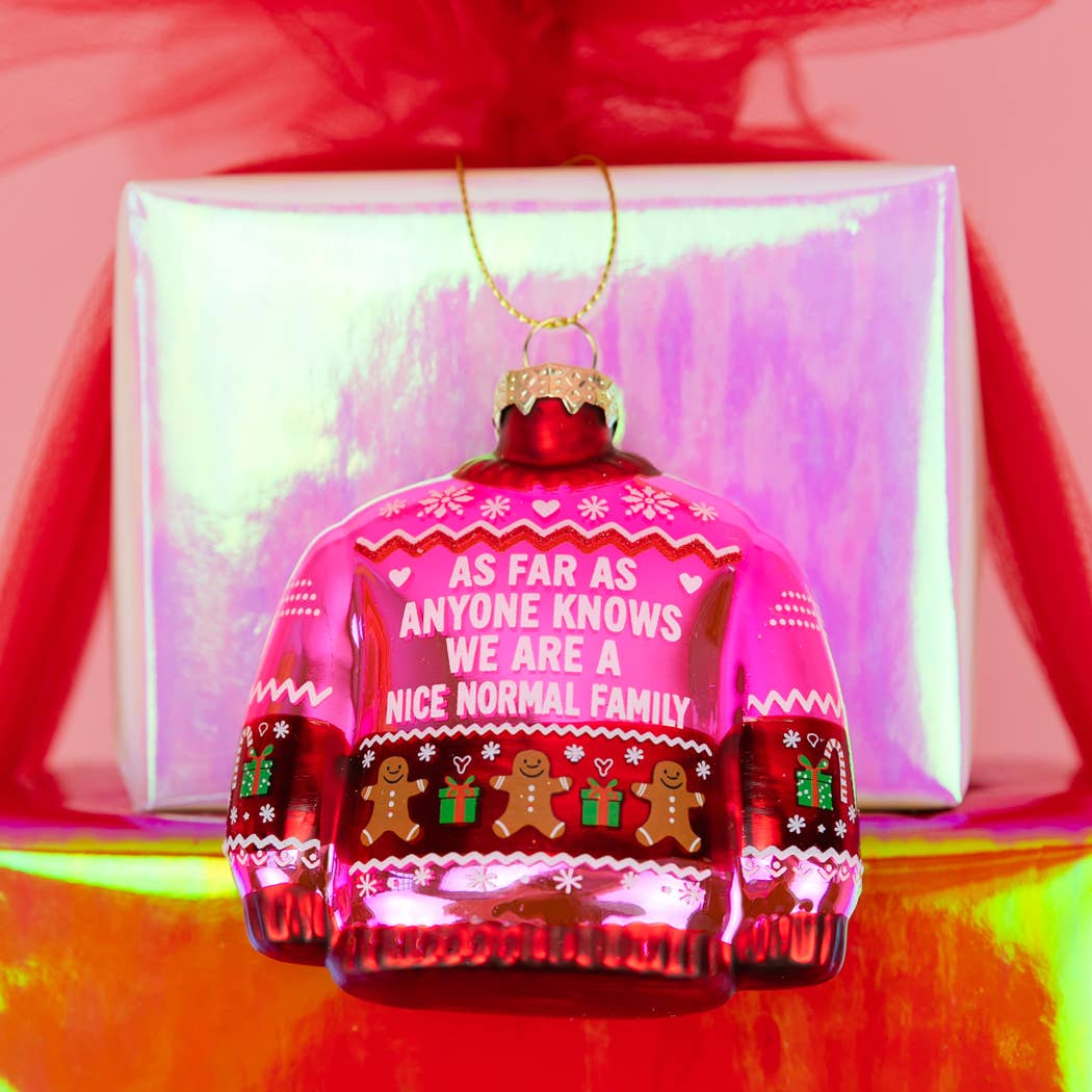 Ornament - We're Nice Normal Family
