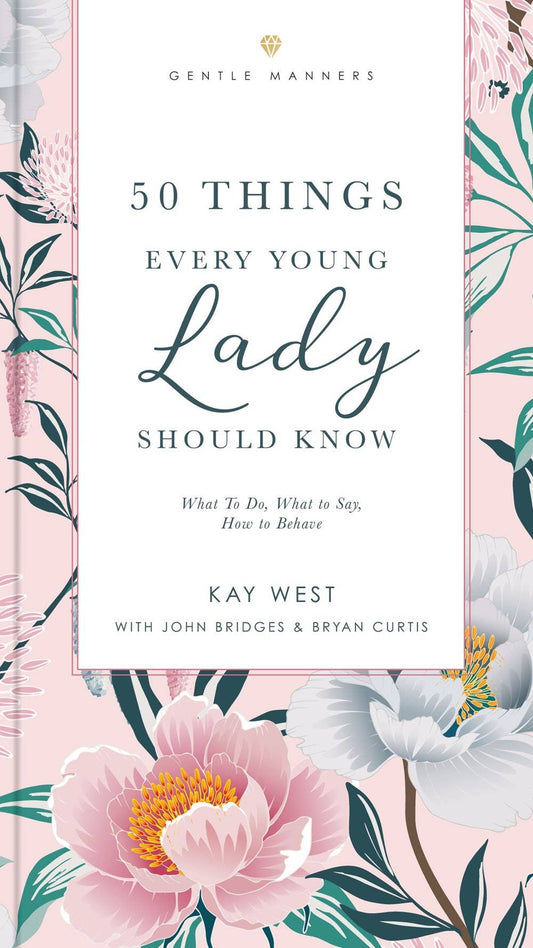 Book - 50 Things Every Young Lady Should Know