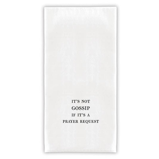 Tea Towel - It's Not Gossip