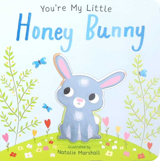 Book- You're My Little Honey Bunny