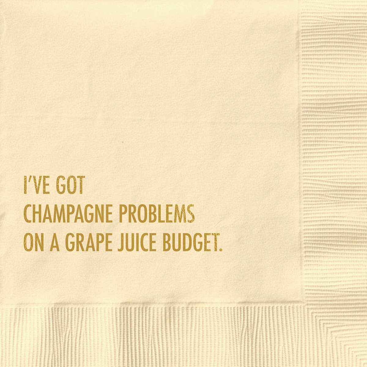 Cocktail Napkin-Champagne Problems