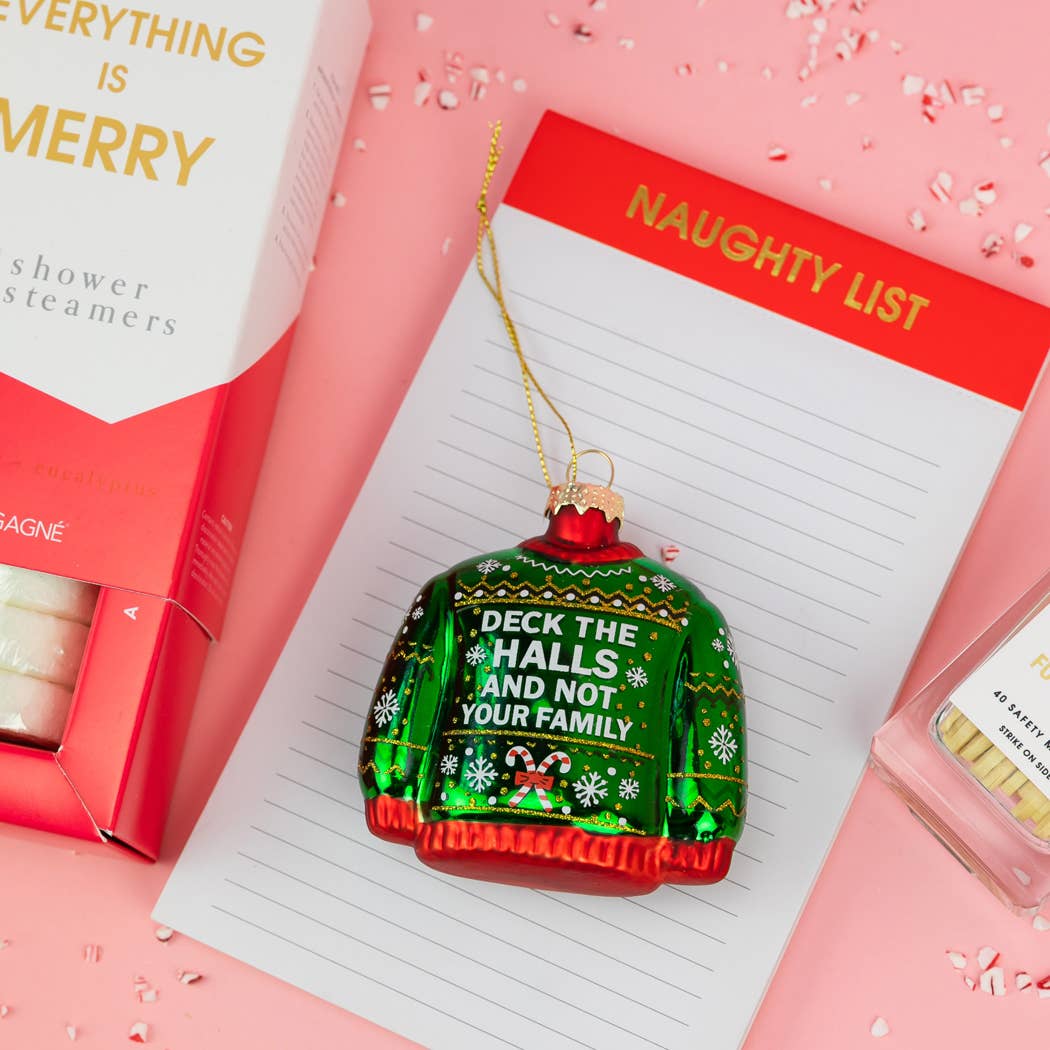 Ornament - Deck The Halls, Not Your Family