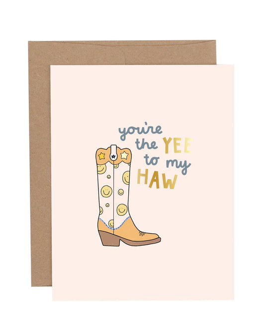 Card- Yee To My Haw Western Greeting