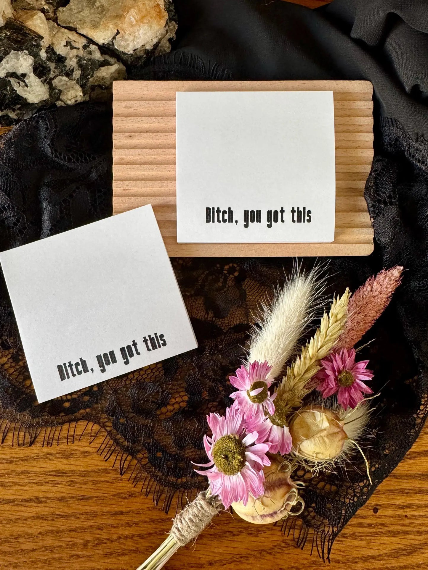 Bitch, You Got This Sticky Notes