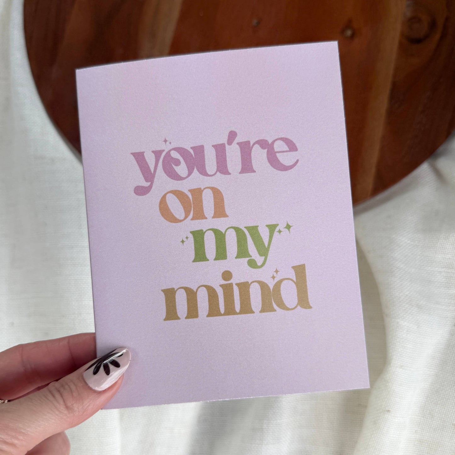 Greeting Card - You're on my mind