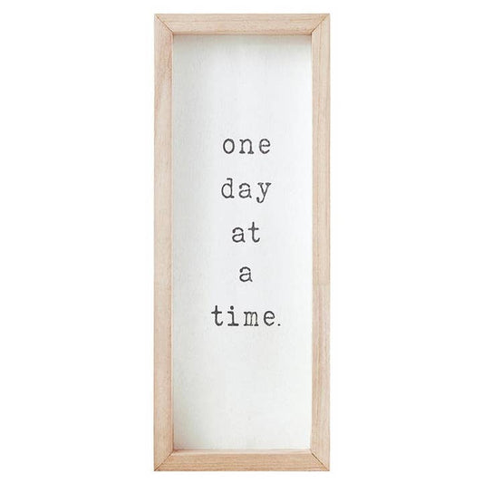 One Day at a Time Wood Sign