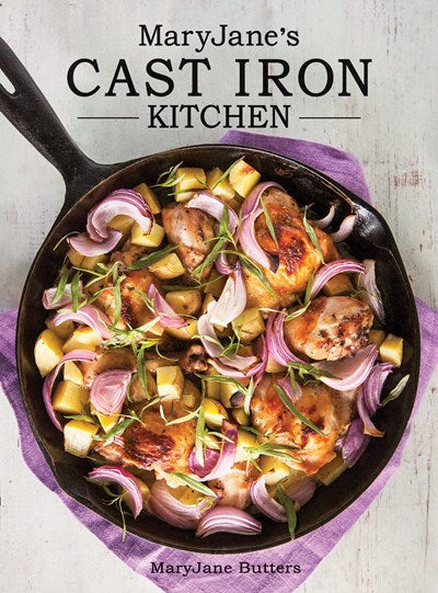 Mary Jane's Cast Iron Kitchen Book