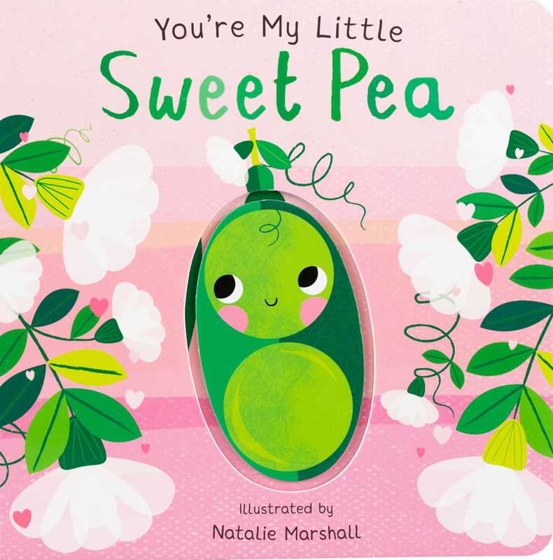 Book- You're My Little Sweet Pea