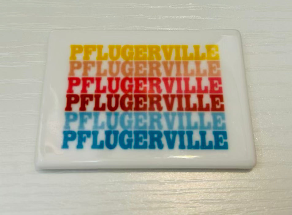 Magnets - Pflugerville Supergraphic