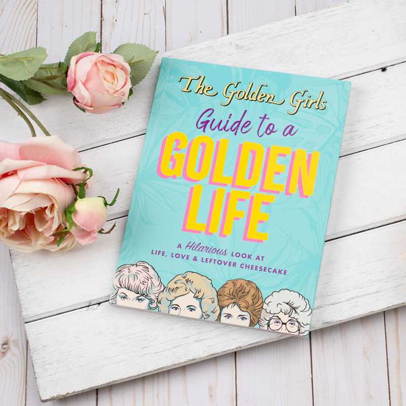 Book - Golden Girls Guide to a Golden Life by Michelle Lange