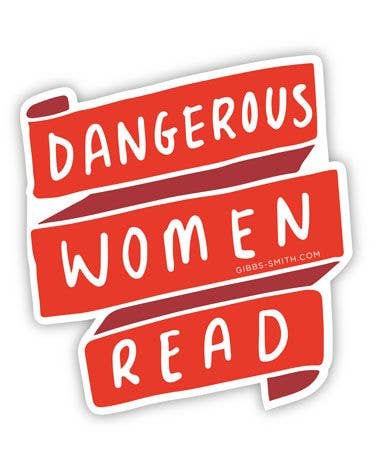 Sticker- Dangerous Women Read