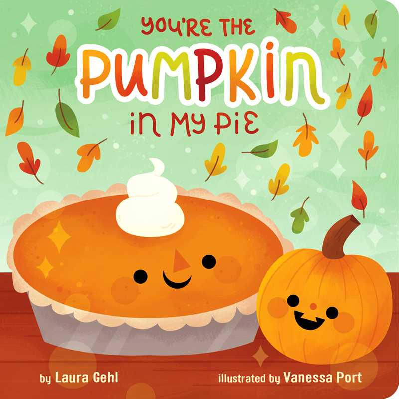 Book - You're the Pumpkin in My Pie
