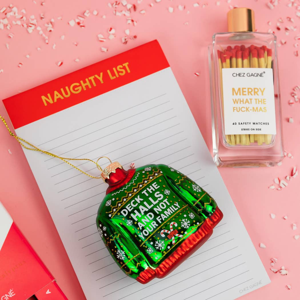 Ornament - Deck The Halls, Not Your Family