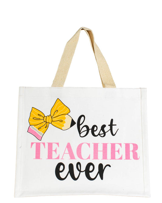 Tote- Best Teacher Ever Gift