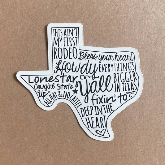 Texas Sayings Sticker