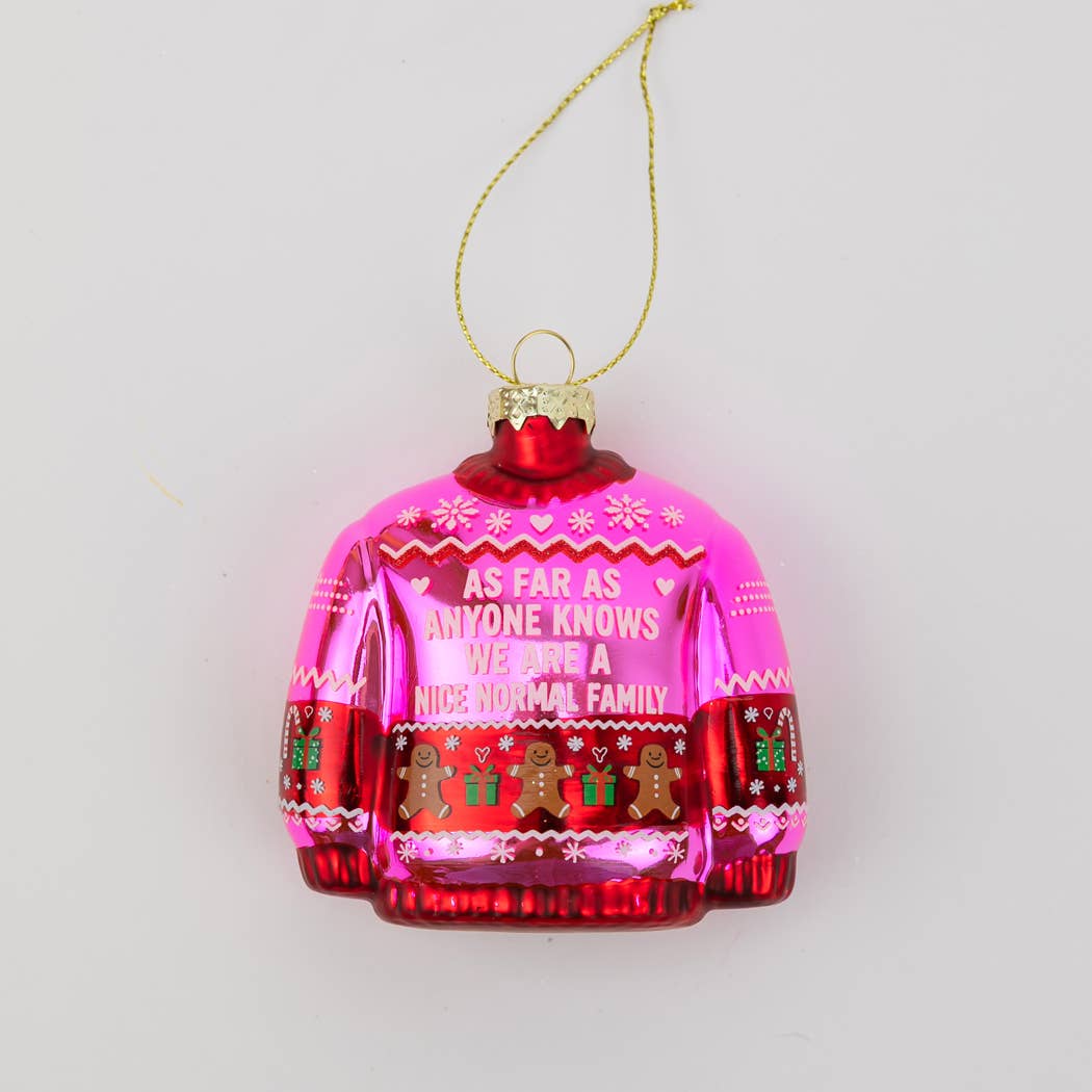 Ornament - We're Nice Normal Family