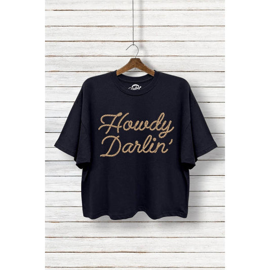 Cropped T-Shirt - Howdy Darlin
