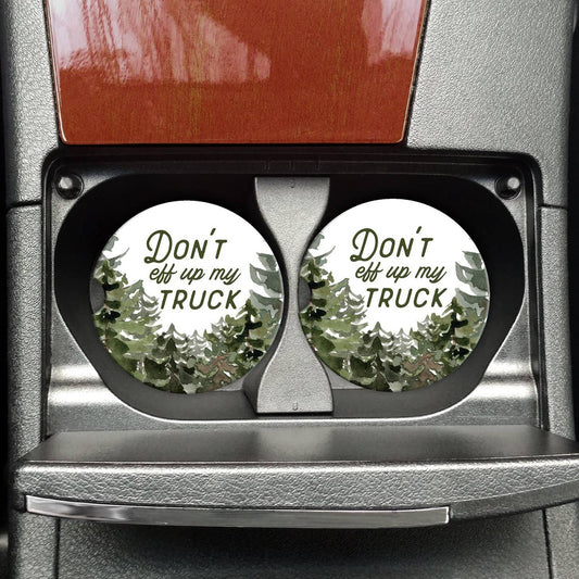 OEH Coasters - Don't Eff Up My Truck
